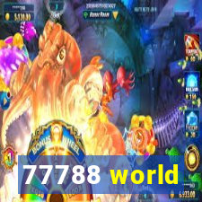 77788 world